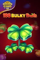 100 Bulky Fruits - Golden Coins Link