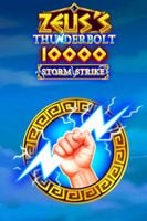 Zeus's Thunderbolt 10000 Storm Strike