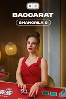 Shangrila Baccarat 5