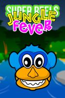 Jungle Fever Super Reels