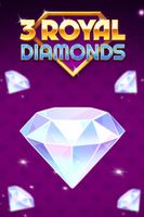 3 Royal Diamonds