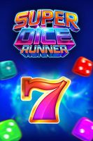 Super Dice Runner
