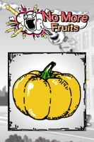 No More Fruits