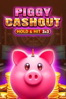Piggy Cash Out - Hold & Hit 3x3