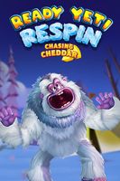 Ready Yeti Respin + Chasing Cheddar