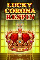 Lucky Corona Respin